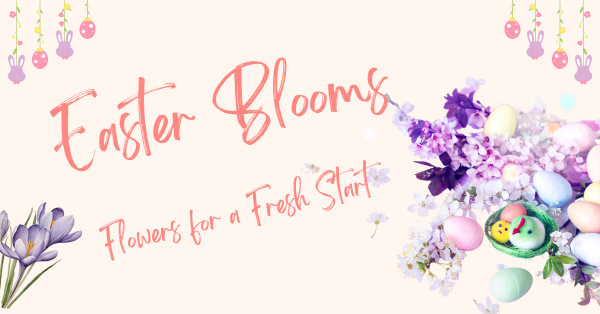 Easter Blooms
