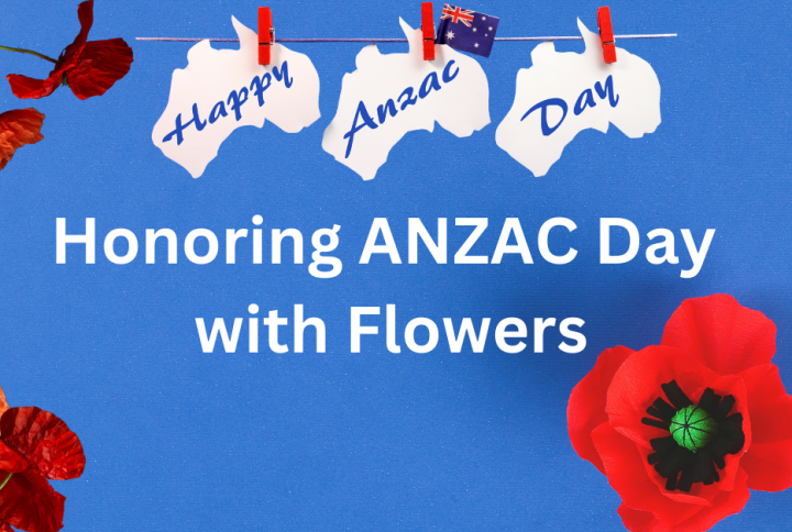 Honoring ANZAC Day with Flowers: A Timeless Tribute of Remembrance